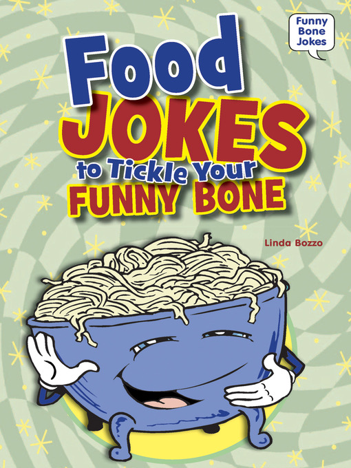 Imagen de portada para Food Jokes to Tickle Your Funny Bone